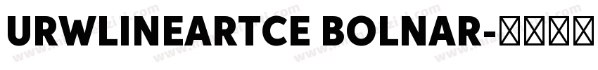 URWLINEARTCE BOLNAR字体转换
